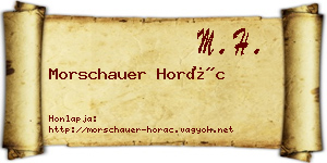 Morschauer Horác névjegykártya